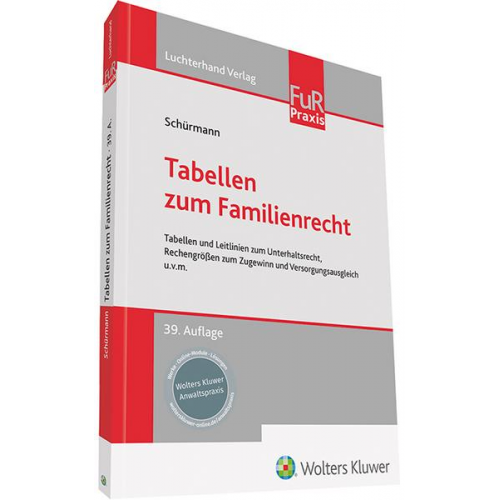 Heinrich Schürmann - Tabellen zum Familienrecht