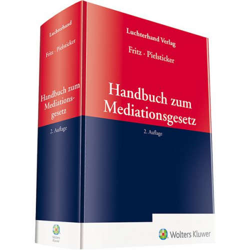 Roland Fritz & Dietrich Pielsticker - Handbuch zum Mediationsgesetz
