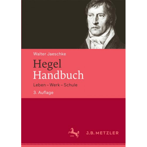 Walter Jaeschke - Hegel-Handbuch