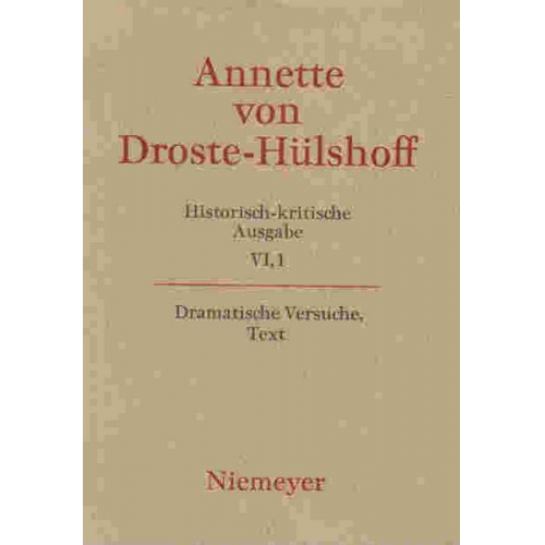 Annette von Droste-Hülshoff: Historisch-kritische Ausgabe. Werke. Briefwechsel. Werke / Text