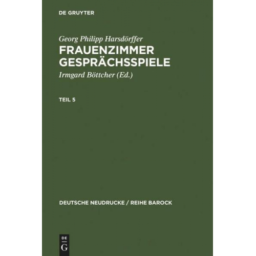 Georg Philipp Harsdörffer - Frauenzimmer Gesprächsspiele Teil 5