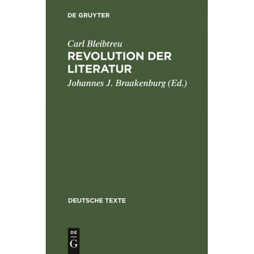 Carl Bleibtreu - Revolution der Literatur