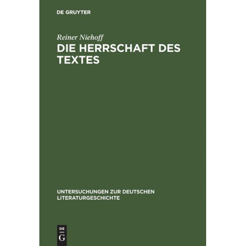 Reiner Niehoff - Die Herrschaft des Textes