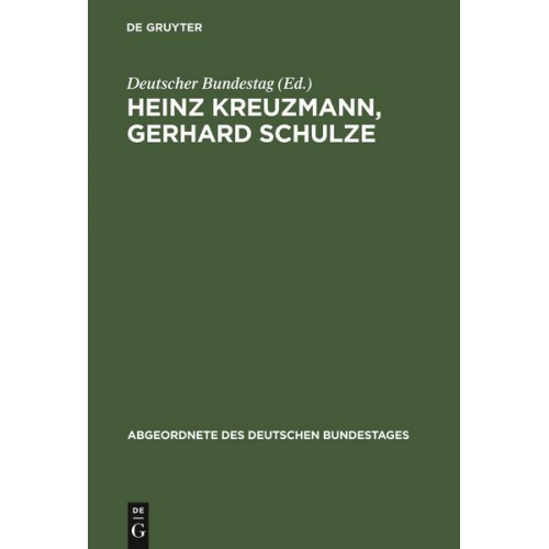 Heinz Kreuzmann, Gerhard Schulze