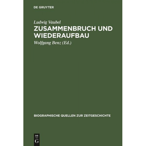 Ludwig Vaubel - Zusammenbruch und Wiederaufbau