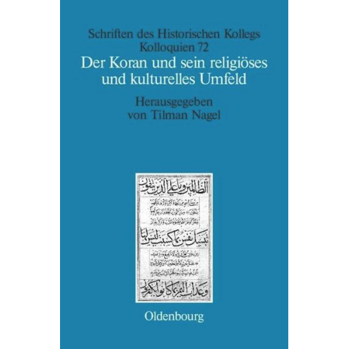 Tilman Nagel - Der Koran und sein religiöses und kulturelles Umfeld