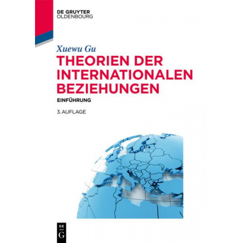 Xuewu Gu - Theorien der Internationalen Beziehungen