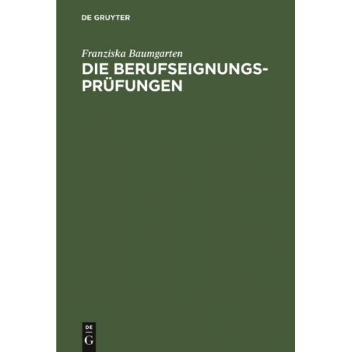 Franziska Baumgarten - Die Berufseignungs-Prüfungen