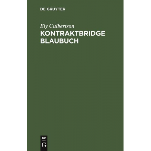 Ely Culbertson - Kontraktbridge Blaubuch