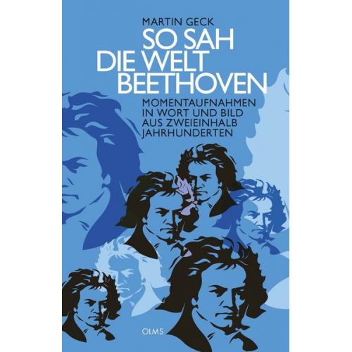 Martin Geck - So sah die Welt Beethoven