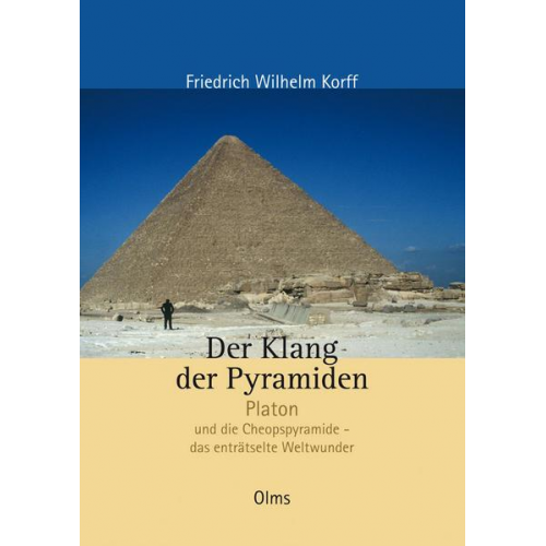 Friedrich-Wilhelm Korff - Der Klang der Pyramiden
