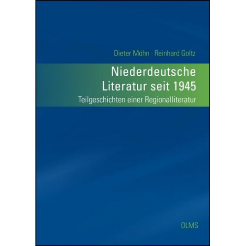 Dieter Möhn & Reinhard Goltz - Niederdeutsche Literatur seit 1945