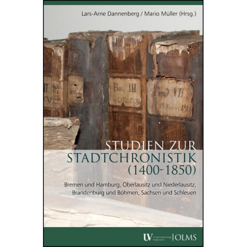 Studien zur Stadtchronistik (1400-1850)