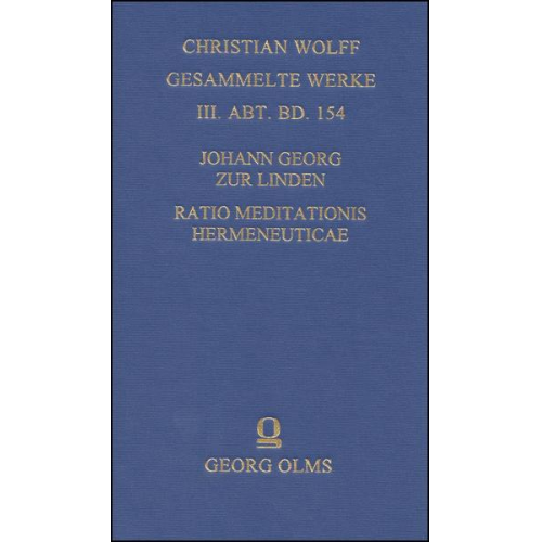 Johann Georg Zur Linden - Ratio meditationis hermeneuticae imprimis sacrae methodo systematica proposita