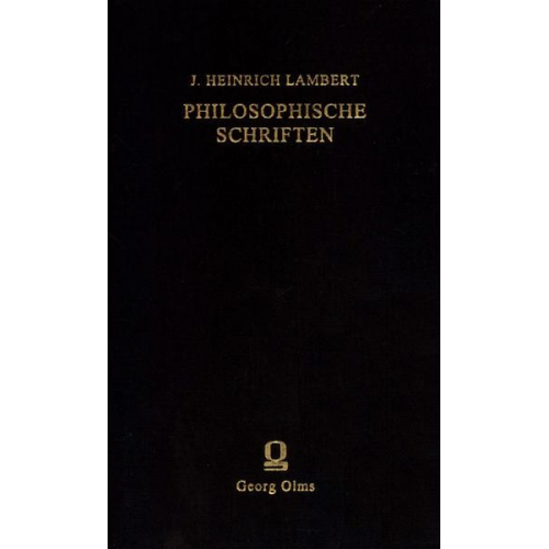 Johann Heinrich Lambert - Philosophische Schriften