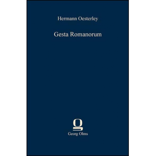 Hermann Oesterley - Gesta Romanorum