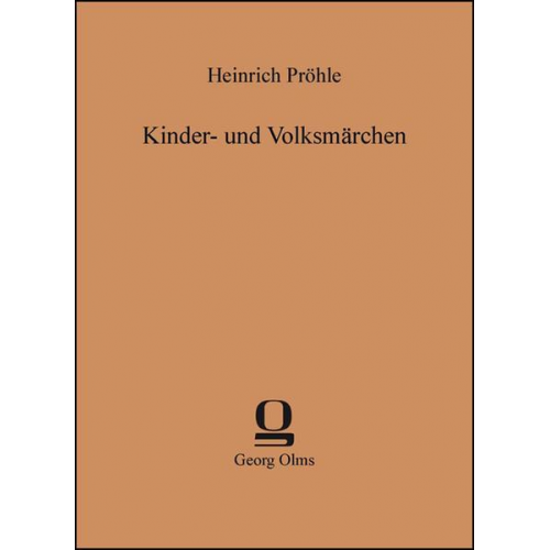 Heinrich Pröhle - Kinder- und Volksmärchen