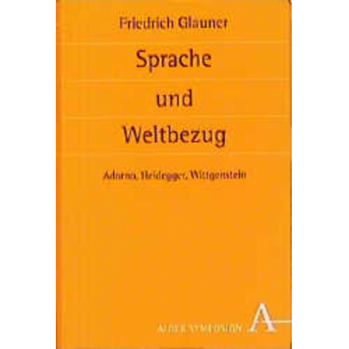 Friedrich Glauner - Sprache und Weltbezug