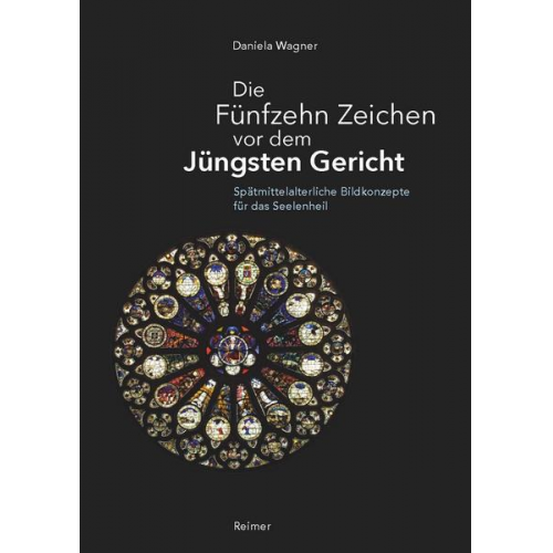 Daniela Wagner - Die Fünfzehn Zeichen vor dem Jüngsten Gericht