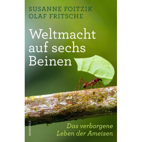 Susanne Foitzik & Olaf Fritsche - Weltmacht auf sechs Beinen