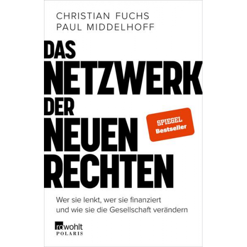 Christian Fuchs & Paul Middelhoff - Das Netzwerk der Neuen Rechten