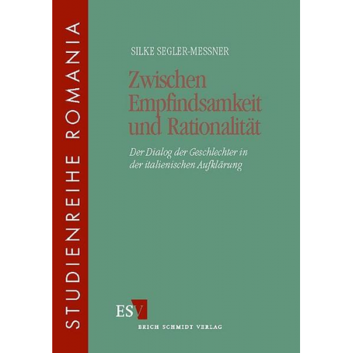 Silke Segler-Messner - Zwischen Empfindsamkeit und Rationalität