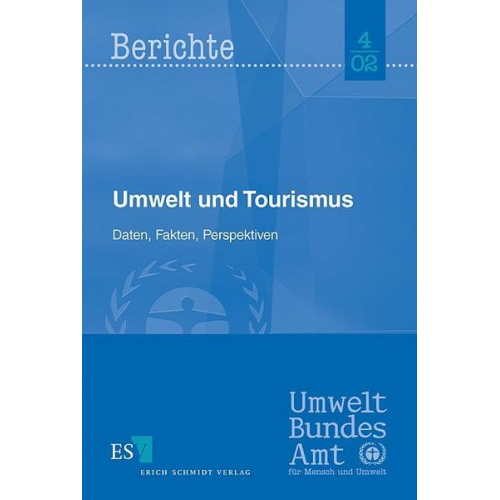 Martin Schmied & Volrad Wollny & Matthias Buchert & Christian Hochfeld & Beate Schmitt - Umwelt und Tourismus