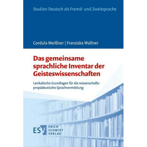 Cordula Meissner & Franziska Wallner - Das gemeinsame sprachliche Inventar der Geisteswissenschaften