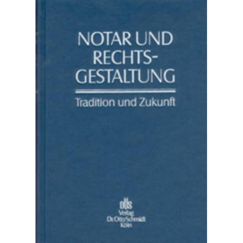 Notar und Rechtsgestaltung