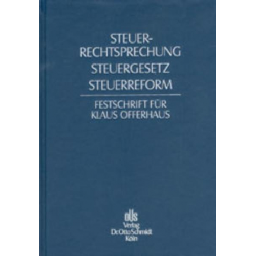 Paul Kirchhof & Wolfgang Jakob & Albert Beermann - Steuerrechtssprechung, Steuergesetz, Steuerreform