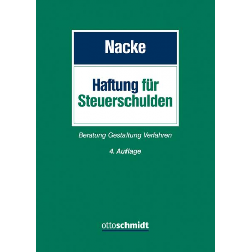 Alois Th. Nacke - Haftung für Steuerschulden