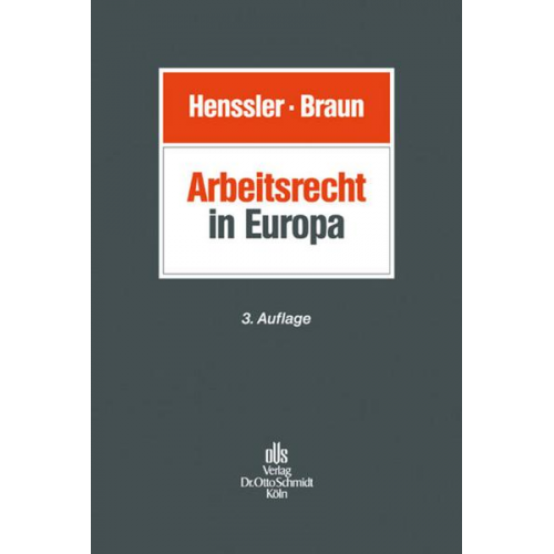 Martin; Braun  Axel; v. Martin Henssler u. Axel Braun Henssler - Arbeitsrecht in Europa