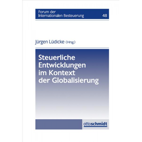 Steuerliche Entwicklungen im Kontext der Globalisierung