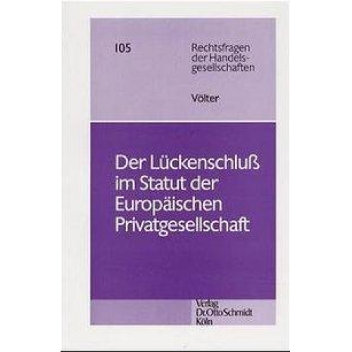 Heike Völter - Der Lückenschluss im Statut der Europäischen Privatgesellschaft