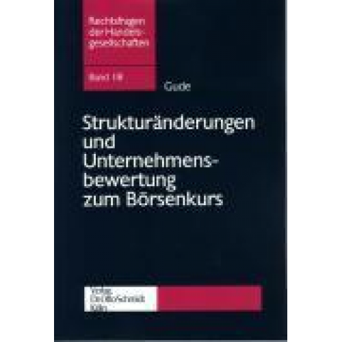 Christian Gude - Strukturänderungen und Unternehmensbewertung zum Börsenkurs