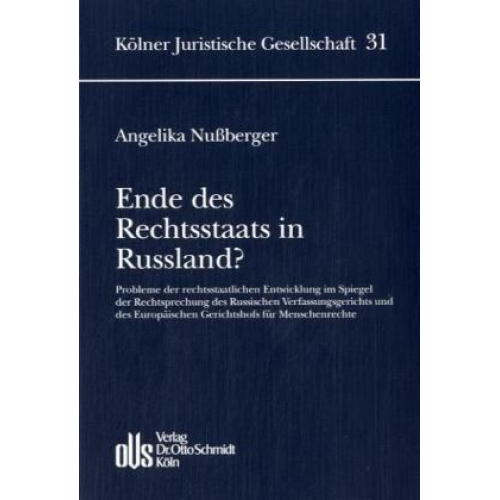 Angelika Nussberger - Ende des Rechtsstaats in Russland?