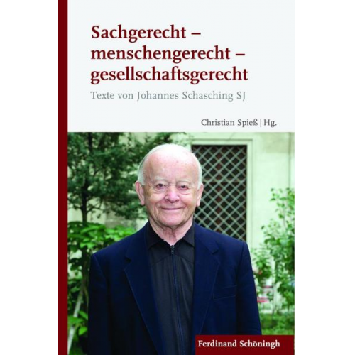 Christian Spiess - Sachgerecht - menschengerecht - gesellschaftsgerecht