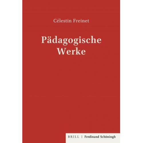 Célestin Freinet - Pädagogische Werke 2