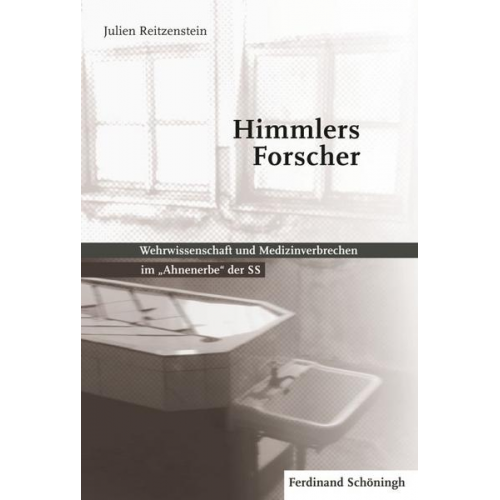 Julien Reitzenstein - Himmlers Forscher