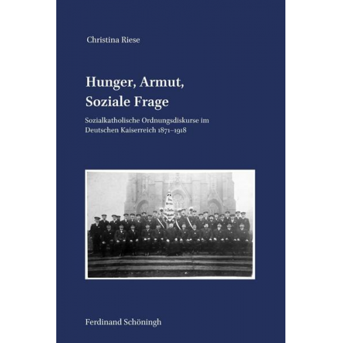 Christina Riese - Hunger, Armut, Soziale Frage