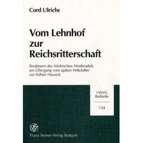 Cord Ulrichs - Vom Lehnhof zur Reichsritterschaft