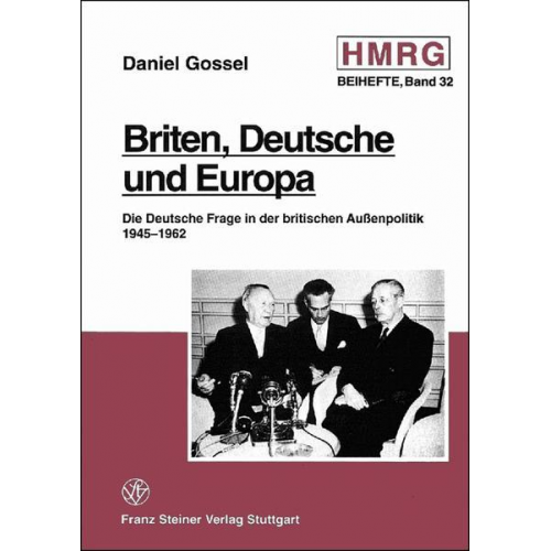 Daniel Gossel - Briten, Deutsche und Europa