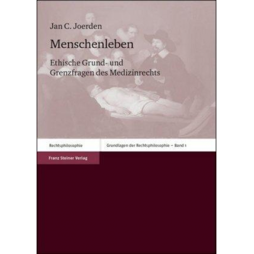 Jan C. Joerden - Menschenleben