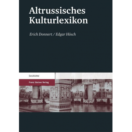 Erich Donnert & Edgar Hösch - Altrussisches Kulturlexikon