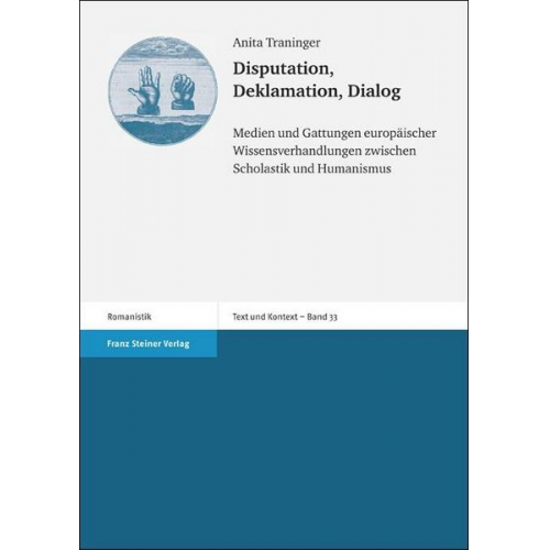 Anita Traninger - Disputation, Deklamation, Dialog