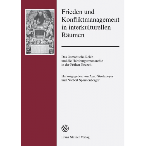 Frieden und Konfliktmanagement in interkulturellen Räumen