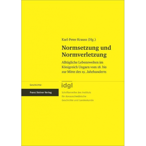 Normsetzung und Normverletzung