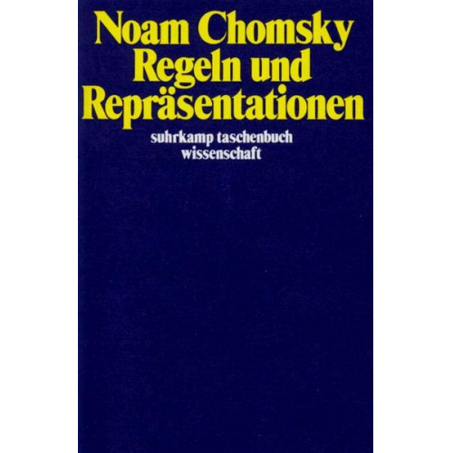 Noam Chomsky - Regeln und Repräsentationen