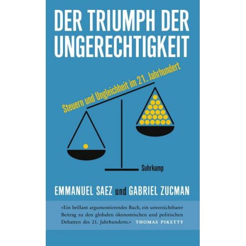 Emmanuel Saez & Gabriel Zucman - Der Triumph der Ungerechtigkeit