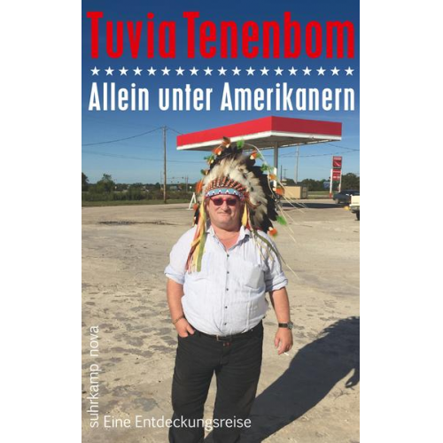 Tuvia Tenenbom - Allein unter Amerikanern